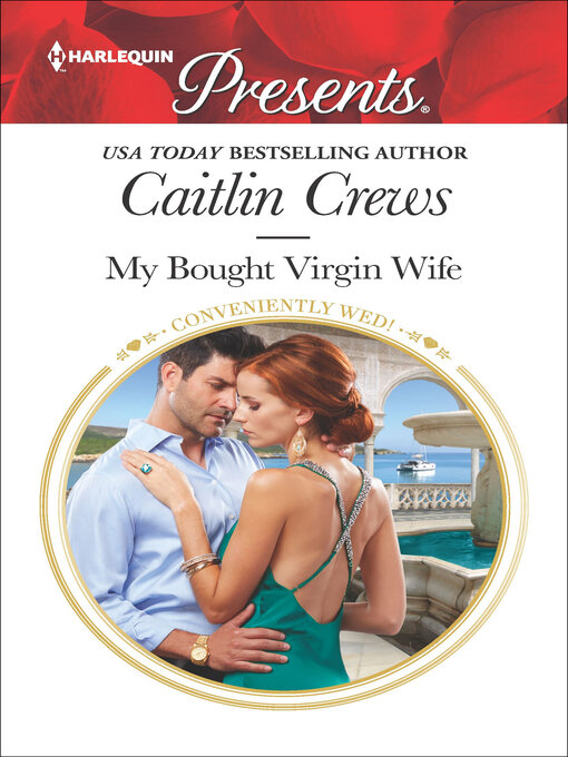 Title details for My Bought Virgin Wife by Caitlin Crews - Available